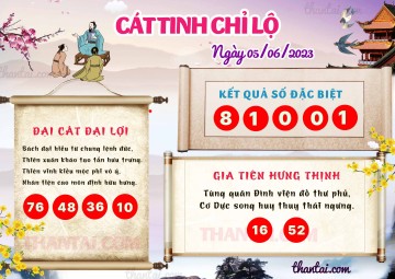 CÁT TINH CHỈ LỘ 05/06/2023