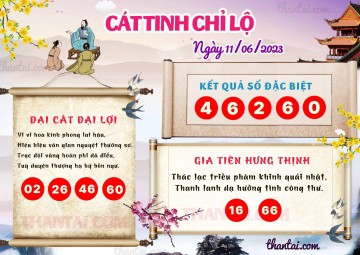 CÁT TINH CHỈ LỘ 11/06/2023