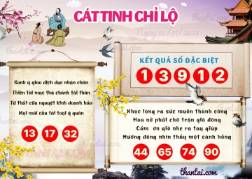 CÁT TINH CHỈ LỘ 03/07/2023