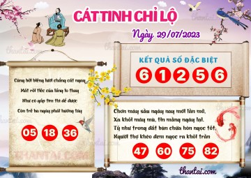 CÁT TINH CHỈ LỘ 29/07/2023