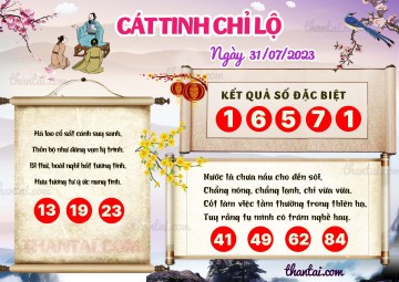 CÁT TINH CHỈ LỘ 31/07/2023