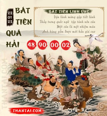 BÁT TIÊN QUÁ HẢI 22/01/2023