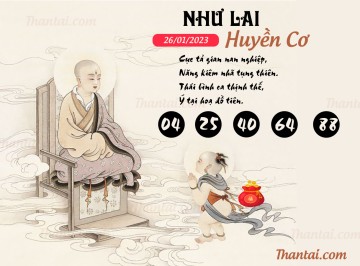 NHƯ LAI HUYỀN CƠ 26/01/2023