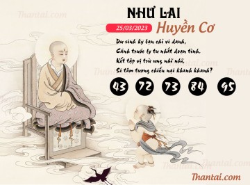 NHƯ LAI HUYỀN CƠ 25/03/2023