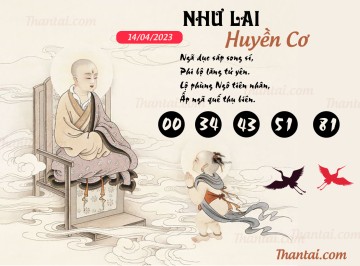 NHƯ LAI HUYỀN CƠ 14/04/2023