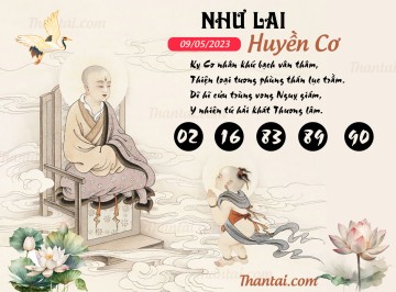 NHƯ LAI HUYỀN CƠ 09/05/2023