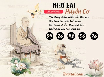 NHƯ LAI HUYỀN CƠ 26/05/2023