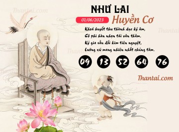 NHƯ LAI HUYỀN CƠ 01/06/2023