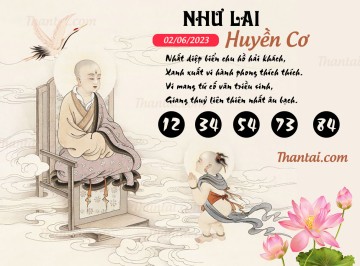 NHƯ LAI HUYỀN CƠ 02/06/2023