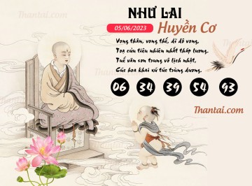 NHƯ LAI HUYỀN CƠ 05/06/2023