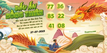 Dấu Ấn Rồng Thiên 27/07/2023