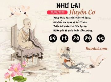 NHƯ LAI HUYỀN CƠ 23/06/2023