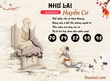 NHƯ LAI HUYỀN CƠ 18/07/2023