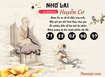 NHƯ LAI HUYỀN CƠ 25/07/2023