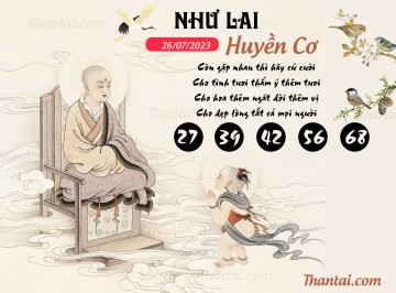 NHƯ LAI HUYỀN CƠ 26/07/2023