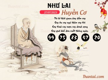 NHƯ LAI HUYỀN CƠ 27/07/2023