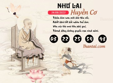 NHƯ LAI HUYỀN CƠ 14/08/2023