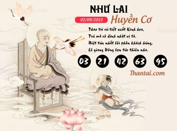 NHƯ LAI HUYỀN CƠ 02/09/2023