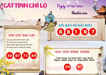 CÁT TINH CHỈ LỘ 17/08/2023