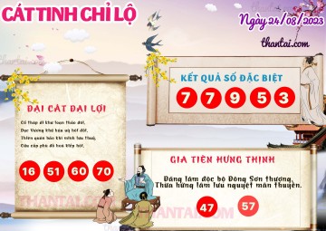 CÁT TINH CHỈ LỘ 24/08/2023