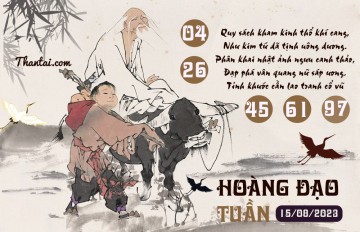 HOÀNG ĐẠO TUẦN 15/08/2023