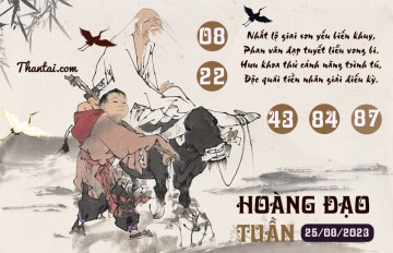 HOÀNG ĐẠO TUẦN 25/08/2023