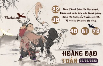 HOÀNG ĐẠO TUẦN 29/08/2023