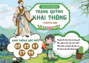 Trạng Quỳnh Khai Thông 02/09/2023