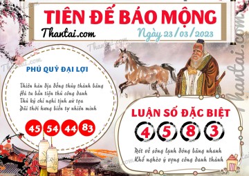 Tiên Đế Báo Mộng 23/03/2023