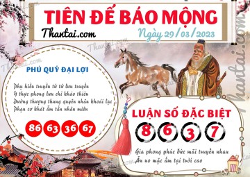 Tiên Đế Báo Mộng 29/03/2023