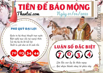 Tiên Đế Báo Mộng 01/04/2023