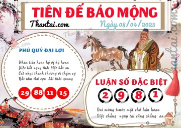 Tiên Đế Báo Mộng 08/04/2023