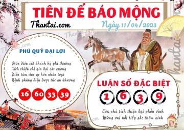 Tiên Đế Báo Mộng 11/04/2023