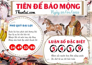 Tiên Đế Báo Mộng 29/04/2023