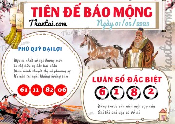 Tiên Đế Báo Mộng 01/05/2023