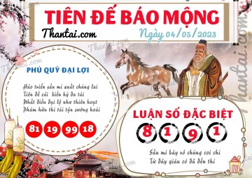 Tiên Đế Báo Mộng 04/05/2023