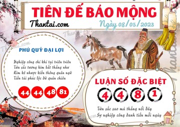 Tiên Đế Báo Mộng 08/05/2023