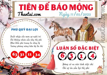 Tiên Đế Báo Mộng 11/05/2023