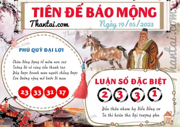 Tiên Đế Báo Mộng 19/05/2023