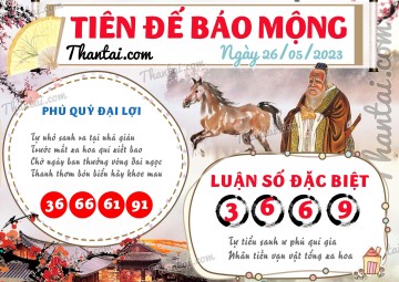 Tiên Đế Báo Mộng 26/05/2023