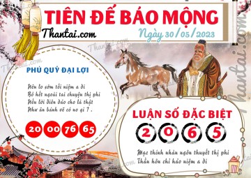 Tiên Đế Báo Mộng 30/05/2023