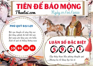 Tiên Đế Báo Mộng 01/06/2023