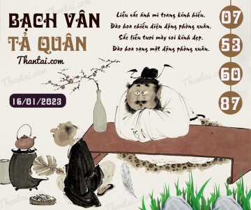 Bạch Vân Tả Quân 16/01/2023