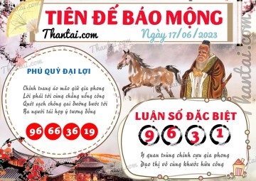 Tiên Đế Báo Mộng 17/06/2023