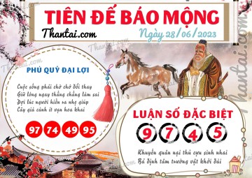 Tiên Đế Báo Mộng 28/06/2023