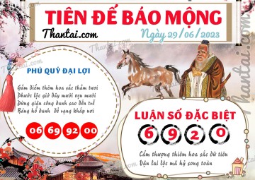 Tiên Đế Báo Mộng 29/06/2023