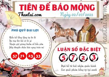 Tiên Đế Báo Mộng 02/07/2023