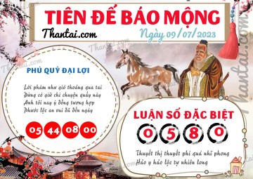 Tiên Đế Báo Mộng 09/07/2023