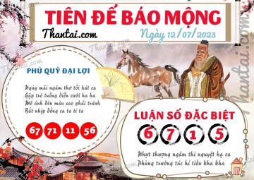 Tiên Đế Báo Mộng 12/07/2023