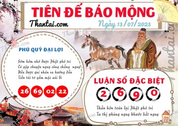 Tiên Đế Báo Mộng 13/07/2023